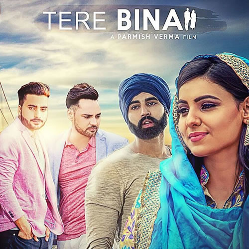 Tere Bina Lyrics Monty Waris Parmish Verma lyricslite