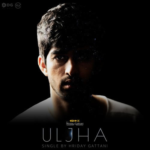 uljha lyrics hriday gattani vishal dadlani vlt uljha lyrics hriday gattani vishal dadlani vlt